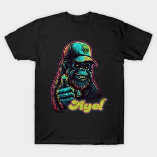 Ayeeee!!! its Bigfoot! T-Shirt